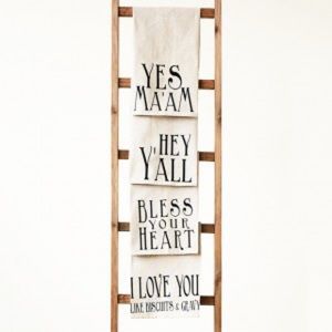 Southern Saying Cotton Tea Towel